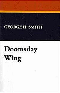 Doomsday Wing (Paperback)