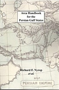 Area Handbook for the Persian Gulf States (Paperback)