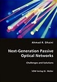 Next-Generation Passive Optical Networks (Paperback)