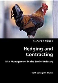 Hedging and Contracting (Paperback)