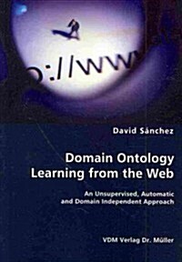 Domain Ontology Learning from the Web (Paperback)