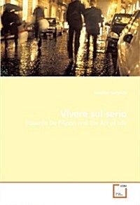 Vivere sul serio (Paperback)