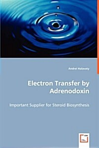 Electron Transfer by Adrenodoxin (Paperback)