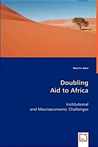 Doubling Aid to Africa (Paperback)