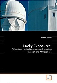 Lucky Exposures (Paperback)