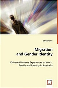 Migration and Gender Identity (Paperback)