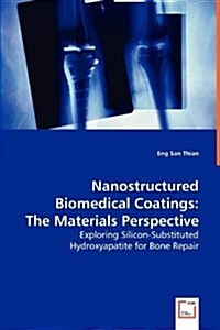 Nanostructured Biomedical Coatings (Paperback)