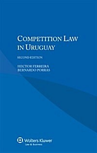 Competition Law Uruguay (Paperback, 2, Revised)