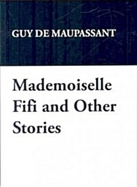 Mademoiselle Fifi and Other Stories (Paperback)