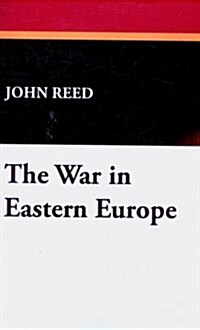 The War in Eastern Europe (Paperback)