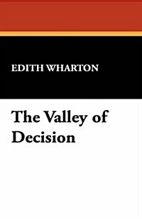 The Valley of Decision (Hardcover)