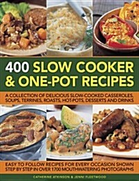 400 Slow Cooker & One-Pot Recipes (Paperback)