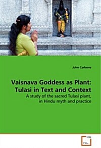 Vaisnava Goddess As Plant (Paperback)