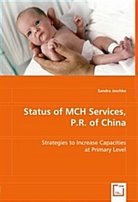Status of McH Services, P.R. of China (Paperback)