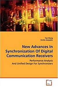 New Advances in Synchronization of Digital Communication Receivers (Paperback)