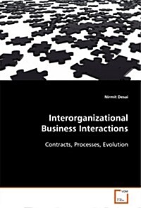 Interorganizational Business Interactions (Paperback)