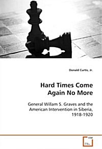 Hard Times Come Again No More (Paperback)