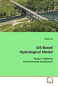 Gis-based Hydrological Model (Paperback)