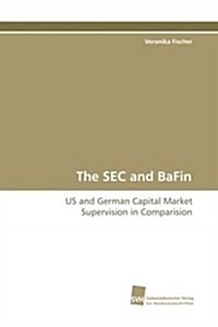 The Sec and Bafin (Paperback)