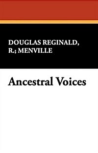 Ancestral Voices (Hardcover)