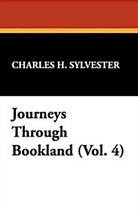 Journeys Through Bookland (Vol. 4) (Paperback)