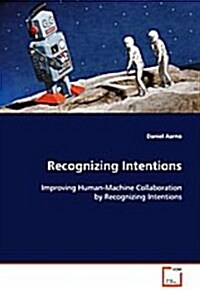 Recognizing Intentions (Paperback)