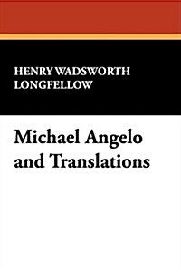 Michael Angelo and Translations (Hardcover)