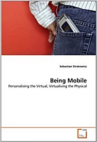Being Mobile (Paperback)