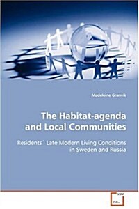 The Habitat-agenda and Local Communities (Paperback)