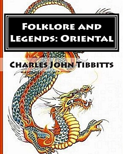 Folklore and Legends: Oriental (Paperback)