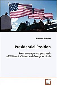 Presidential Position (Paperback)