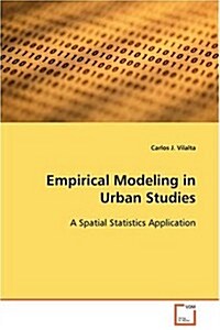 Empirical Modeling in Urban Studies (Paperback)