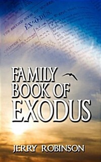 Family Book of Exodus (Paperback)