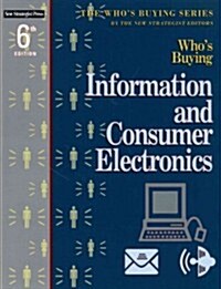 Whos Buying Information and Consumer Electronics (Paperback, 6th)