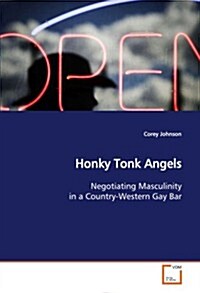 Honky Tonk Angels (Paperback)