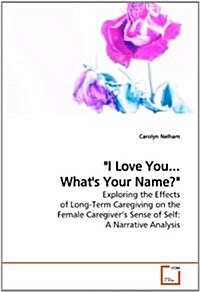 I Love You...Whats Your Name? (Paperback)