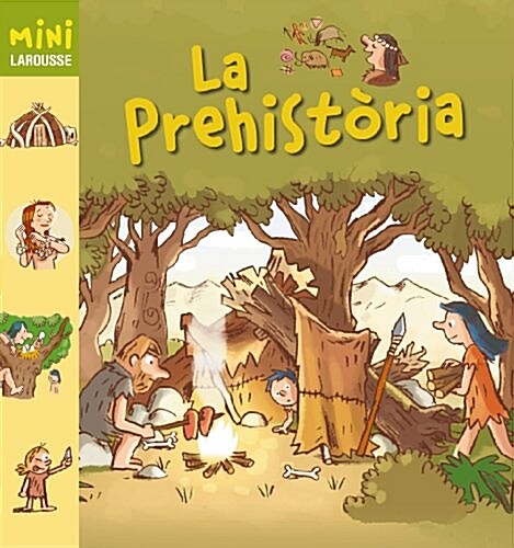 La prehist븈ia / Prehistory (Hardcover, Illustrated)