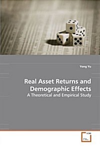 Real Asset Returns and Demographic Effects (Paperback)