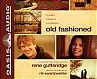 Old Fashioned (Library Edition) (Audio CD, Library)