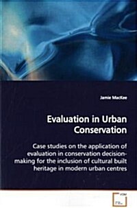 Evaluation in Urban Conservation (Paperback)