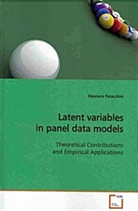 Latent Variables in Panel Data Models (Paperback)