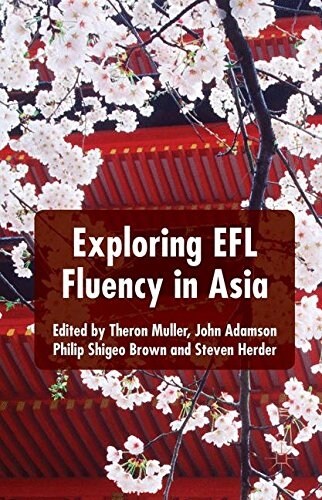 Exploring Efl Fluency in Asia (Hardcover)
