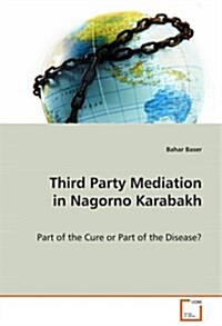 Third Party Mediation in Nagorno Karabakh (Paperback)