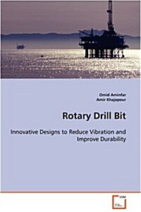 Rotary Drill Bit (Paperback)