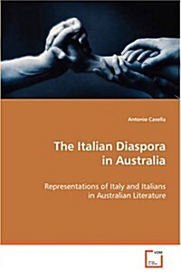 The Italian Diaspora in Australia (Paperback)