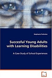 Succesful Young Adults With Learning Disabilities (Paperback)