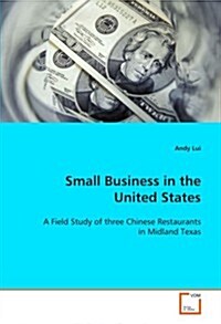 Small Business in the United States (Paperback)