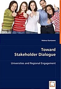 Toward Stakeholder Dialogue (Paperback)