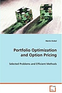 Portfolio Optimization and Option Pricing (Paperback)