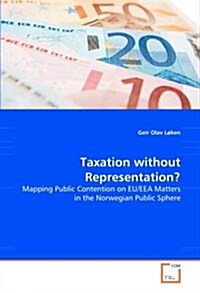 Taxation Without Representation? (Paperback)